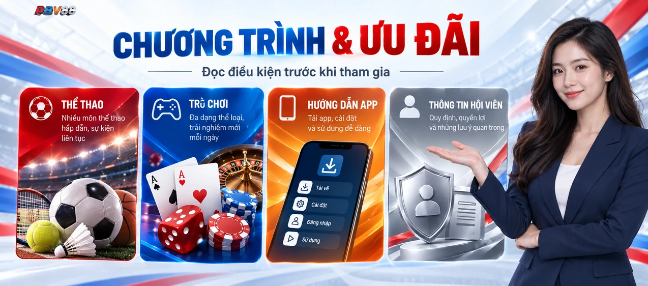 PBV88 CHƯƠNG TRÌNH & ƯU ĐÃI
